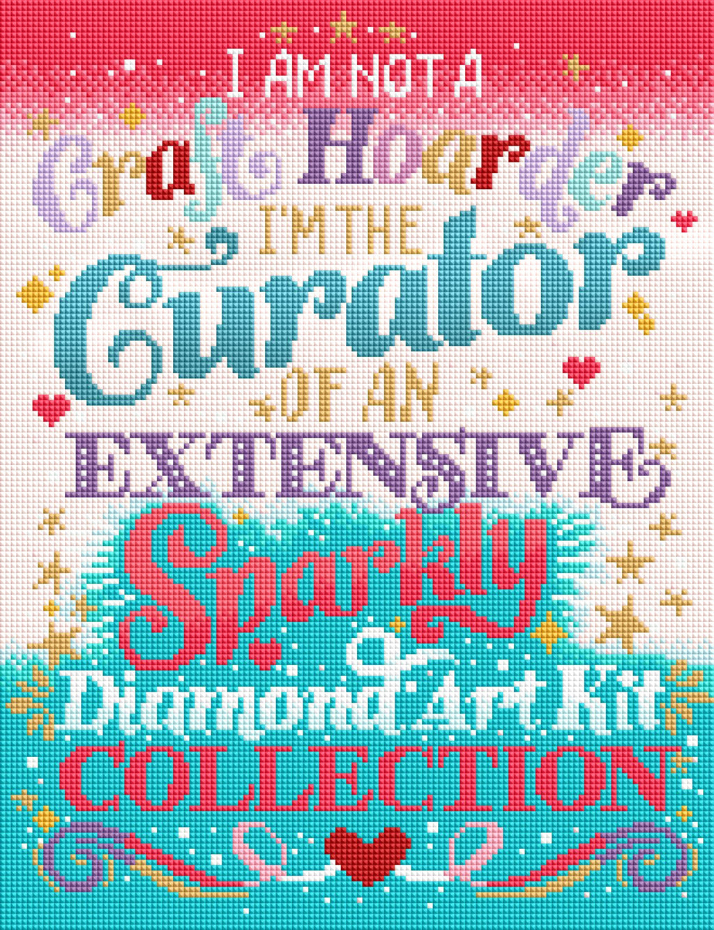 I'm Not A Craft Hoarder X3